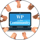 WP in the Community Logo - a circle of hands being held surround a laptop with WP in the Community text displayed on screen.